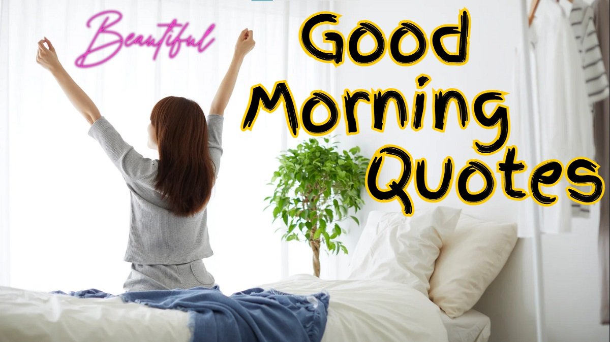good morning quotes